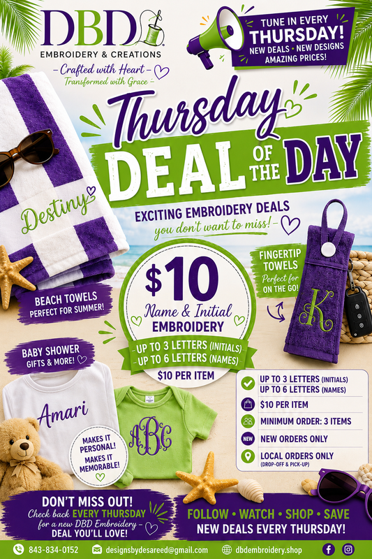 Thursday Deal- LOCAL ORDERS ONLY min 3 items $10ea.